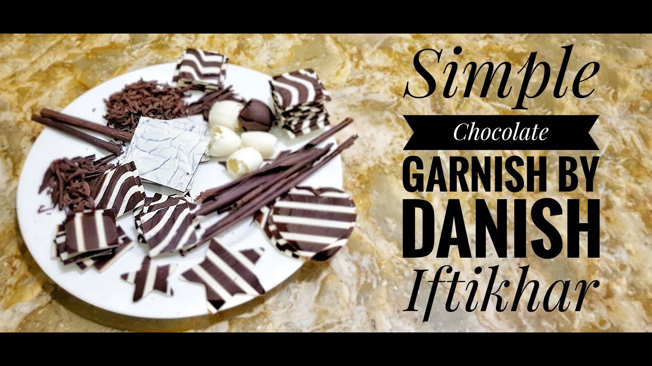 SIMPLE CHOCOLATE GARNISH FOR THE BEGINNERS