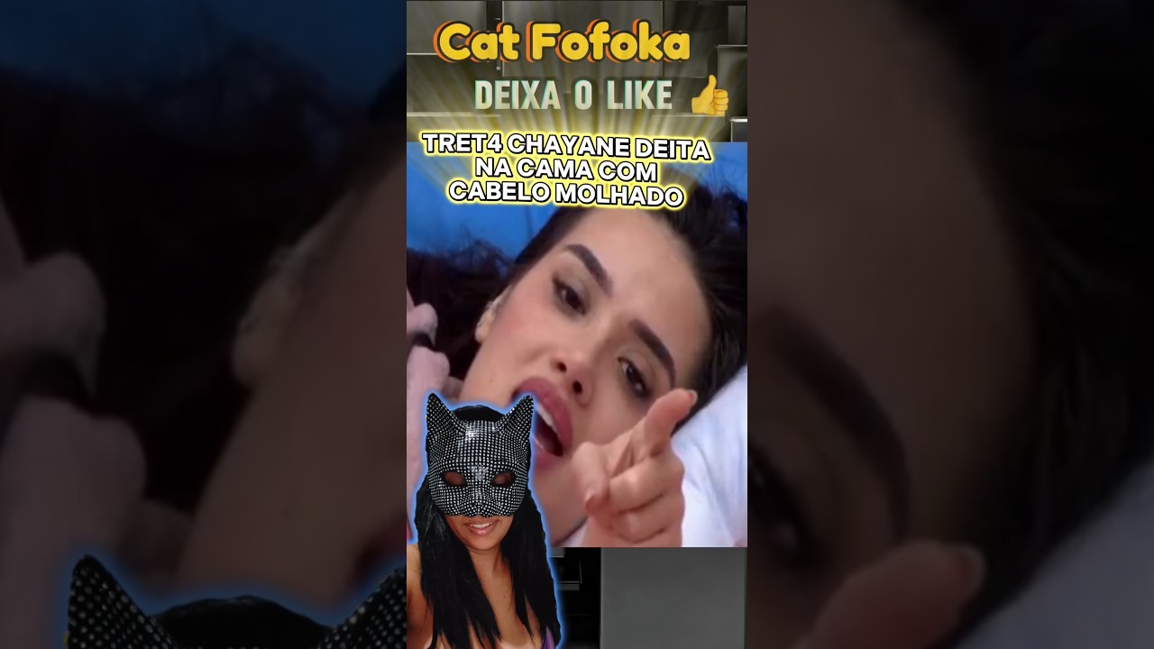 Chaiane incomoda ao deitar na Cama com cabelo molhado