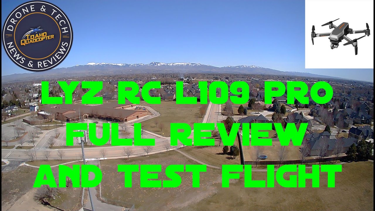 LYZ RC L109 Pro Quadcopter Drone full Review and Flight Test