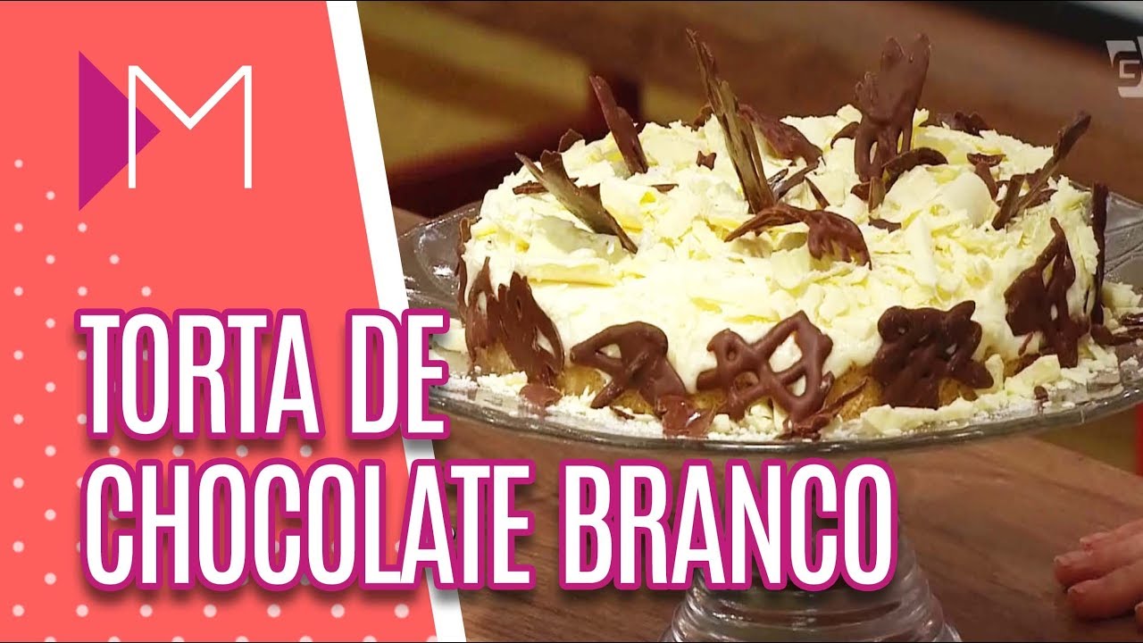 Torta de chocolate branco - Mulheres (17/04/18)