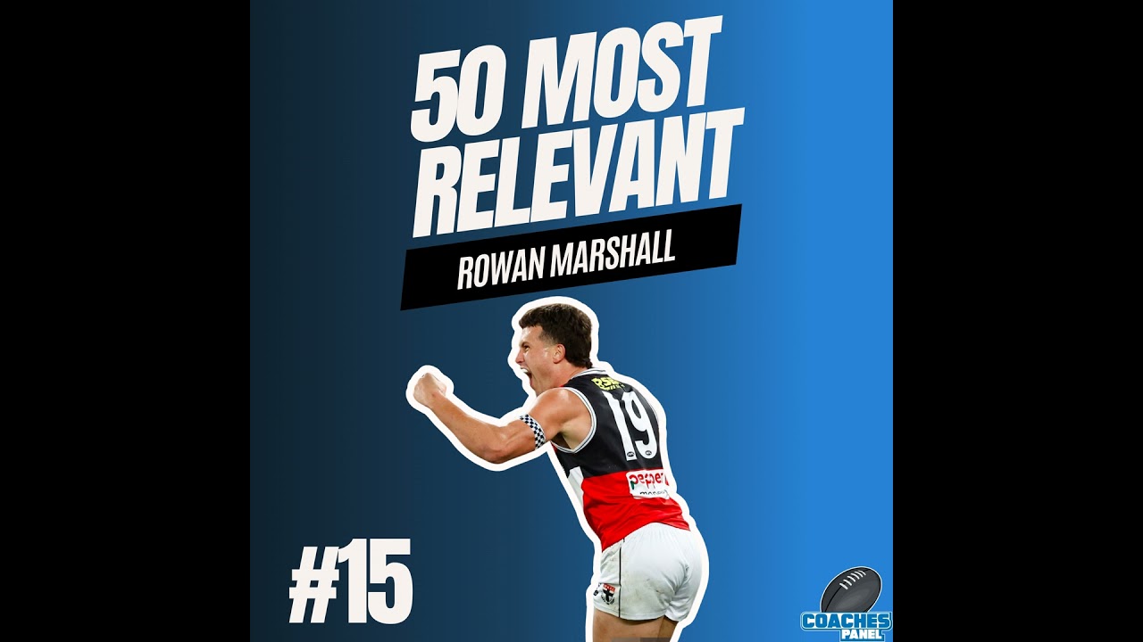 #15 Most Relevant | Rowan Marshall