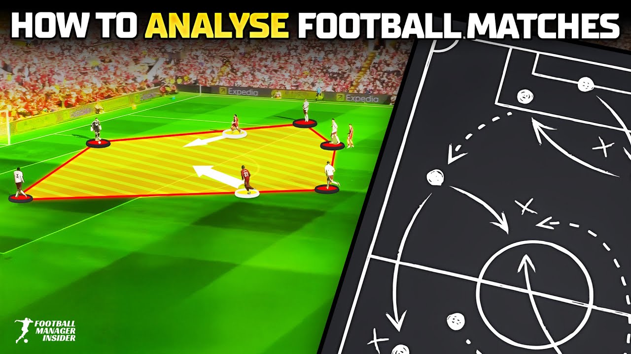 How To ANALYSE Football Matches - STEP BY STEP EXPLAINED 