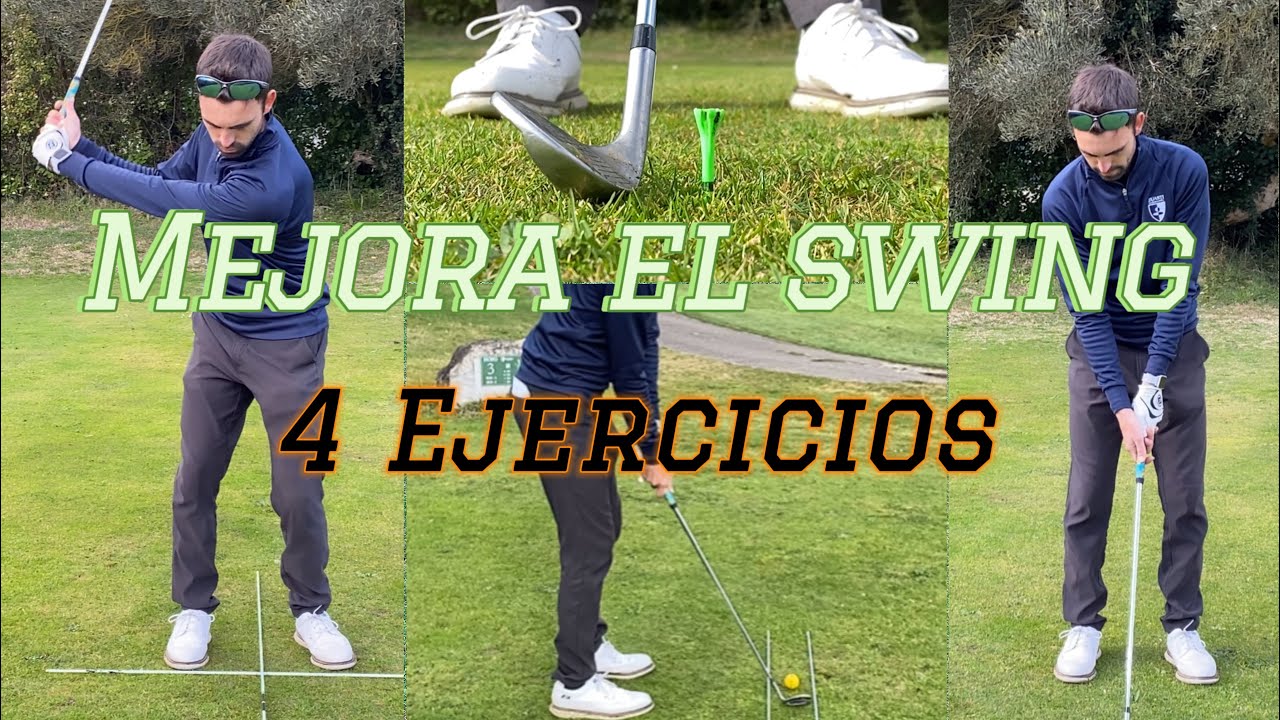 GOLF - Mis 4 ejercicios para MEJORAR el Swing