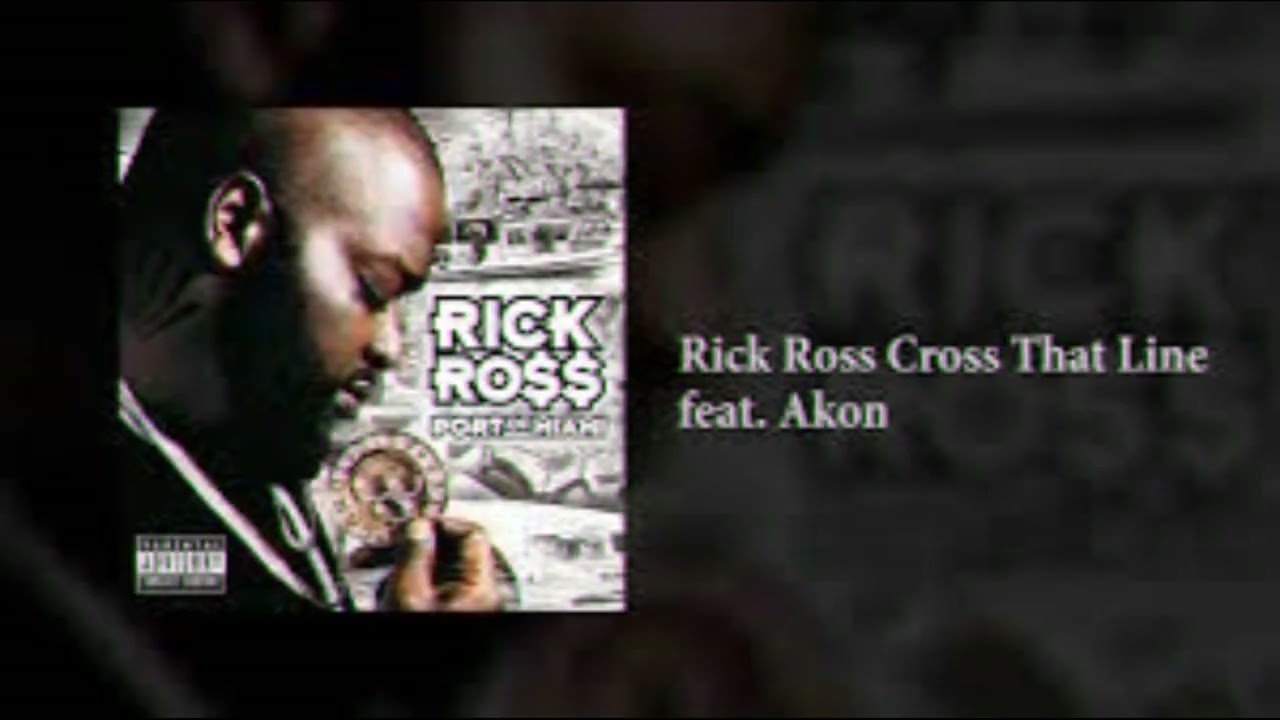 Rick Ross x Akon Cross That Line Slowed Down