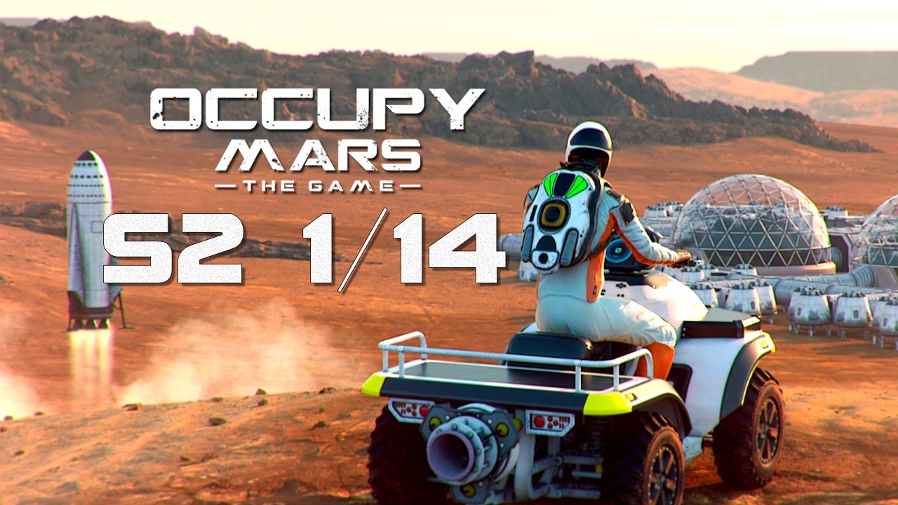 Occupy Mars: The Game 🦁 Stream 2 👨‍🚀 [1/14] War unser Start ein Desaster?