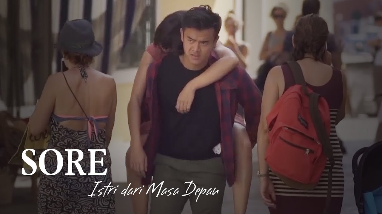 SORE - Istri dari Masa Depan (Full Episode) #webseries Kisah Cinta Romantis