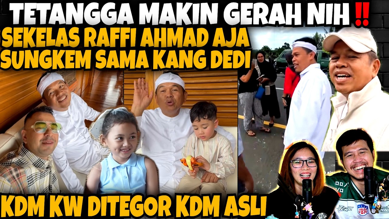 TETANGGA MAKIN GERAH🤣‼️SEKELAS RAFFI AHMAD AJA SUNGKEM SAMA KDM‼️ KDM KW DITEGOR KDM ASLI‼️