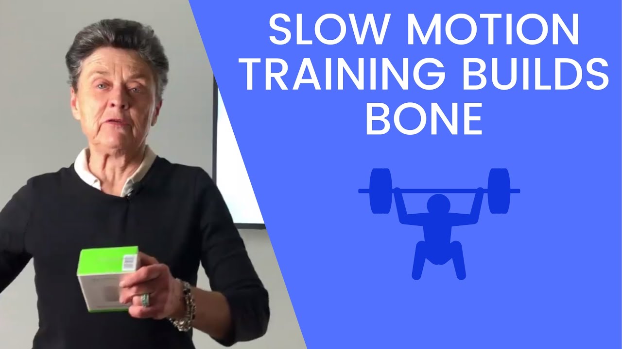 Slow motion training builds bone!
