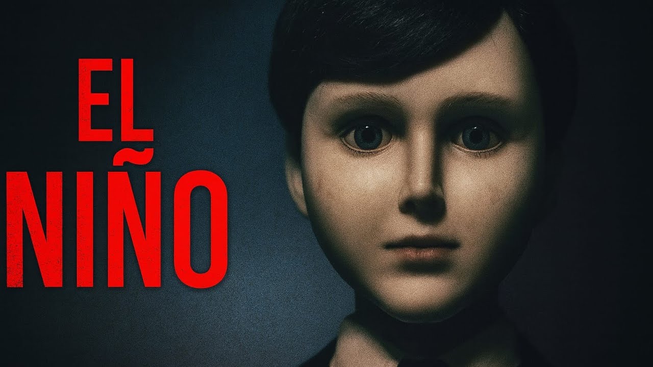 EL NI&Ntilde;O (MU&Ntilde;ECO MALDITO)| COMPLETO EN ESPA&Ntilde;OL