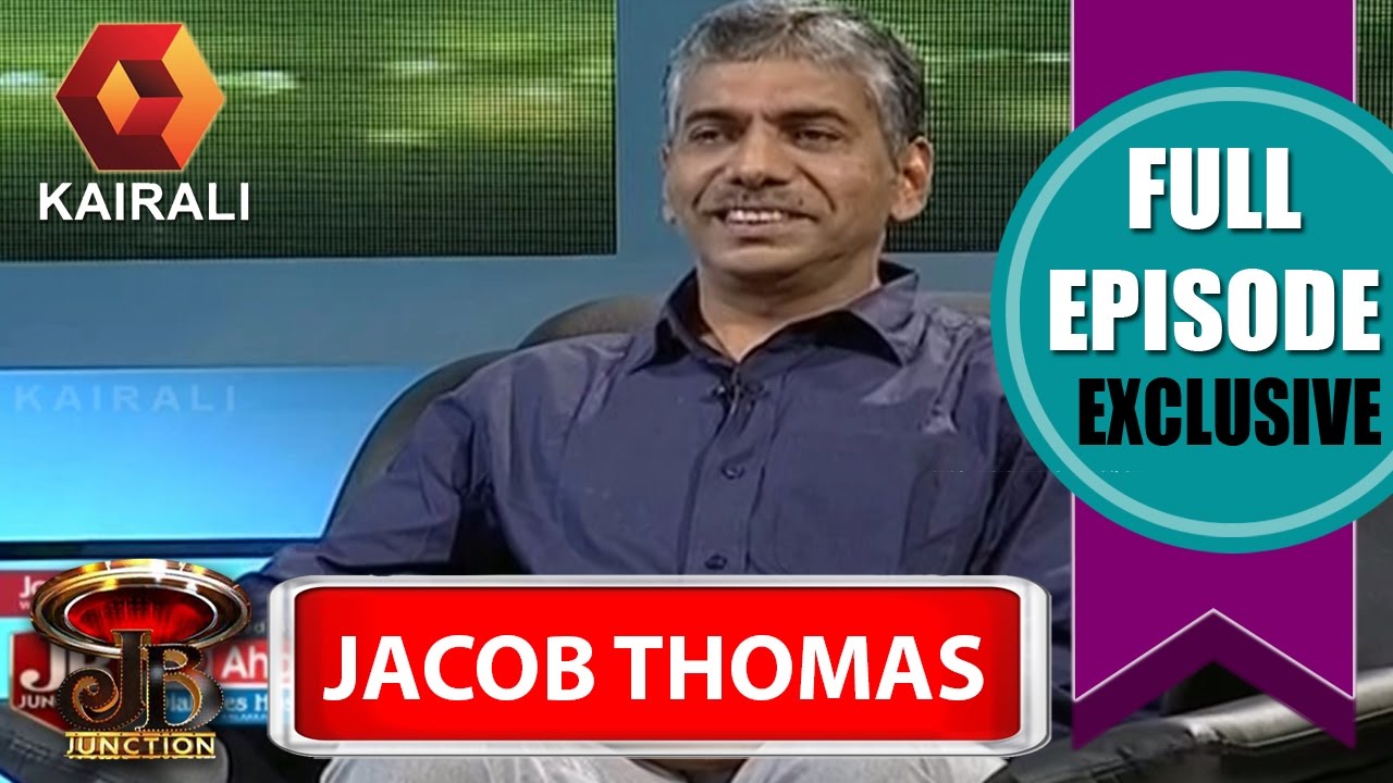 JB Junction: Vigilance Director Jacob Thomas - Part 1 | 22nd October 2016 | Full Episode