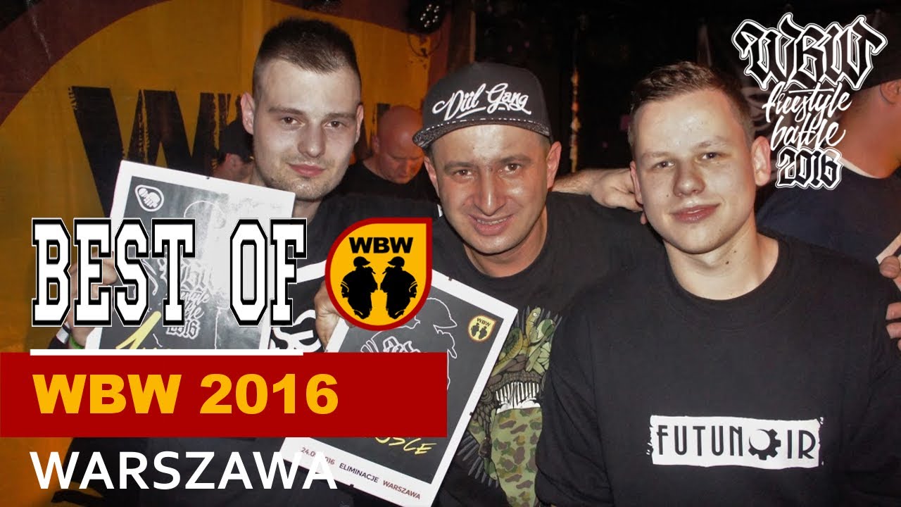 Best of WBW 🎤 Warszawa 2016 |  Bober, Ryba, Milu, Pueblos, WSZ, Toczek, Babinci, Murzyn