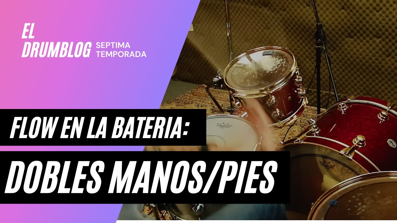 Flow En La Bateria: Dobles entre Manos y Pies | El Drumblog