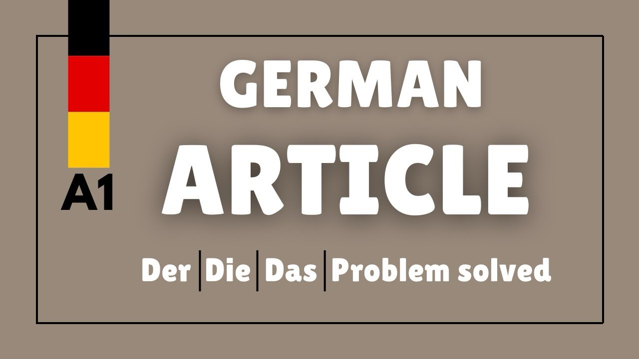 Lesson 14 - German Articles Made Easy | How to Find der die das (A1 Level)