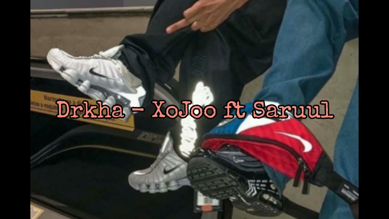 Drkha x Saruulil - XoJoo