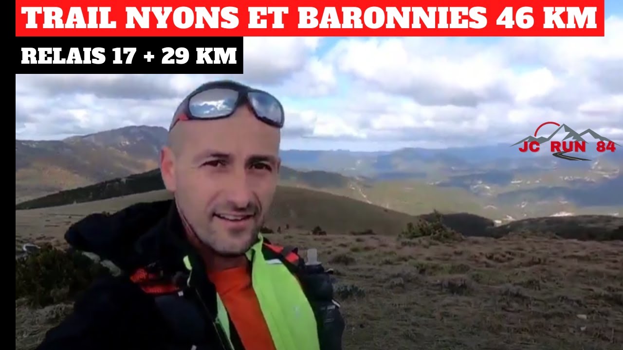 Trail Nyons et Baronnies 46 km 2880 d+ relais