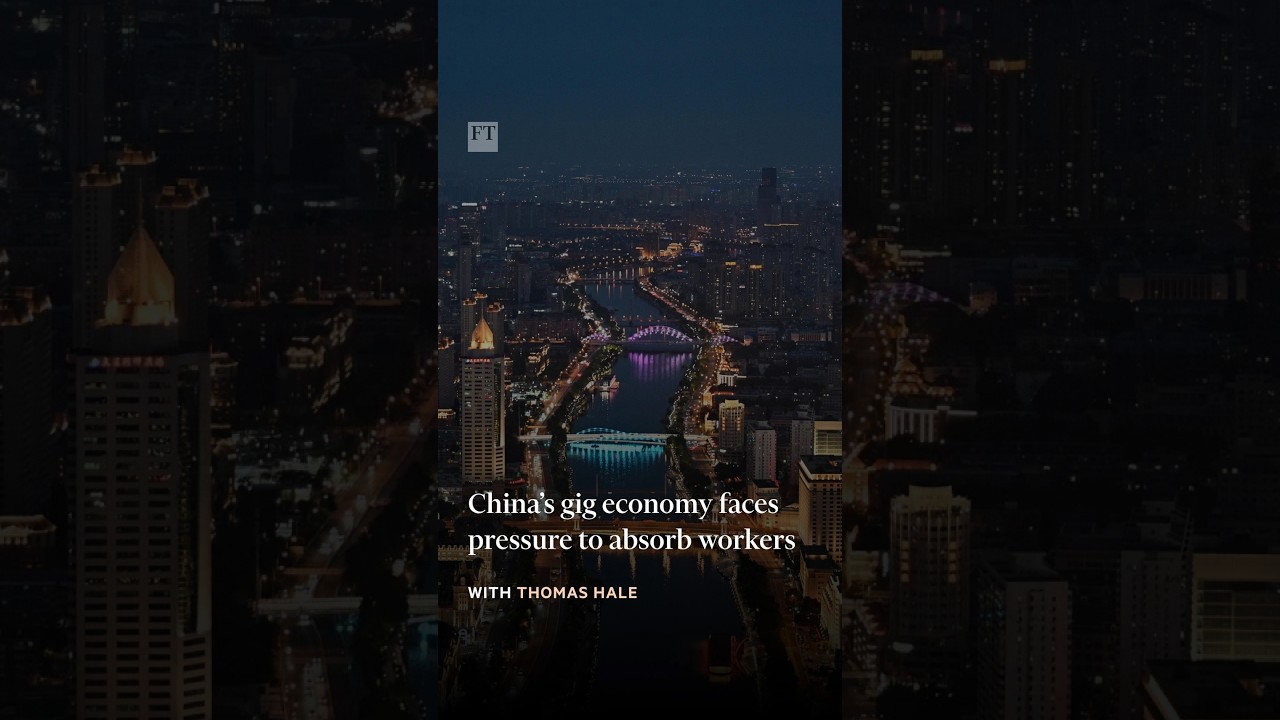 China&rsquo;s gig economy faces pressure to absorb workers | FT #shorts