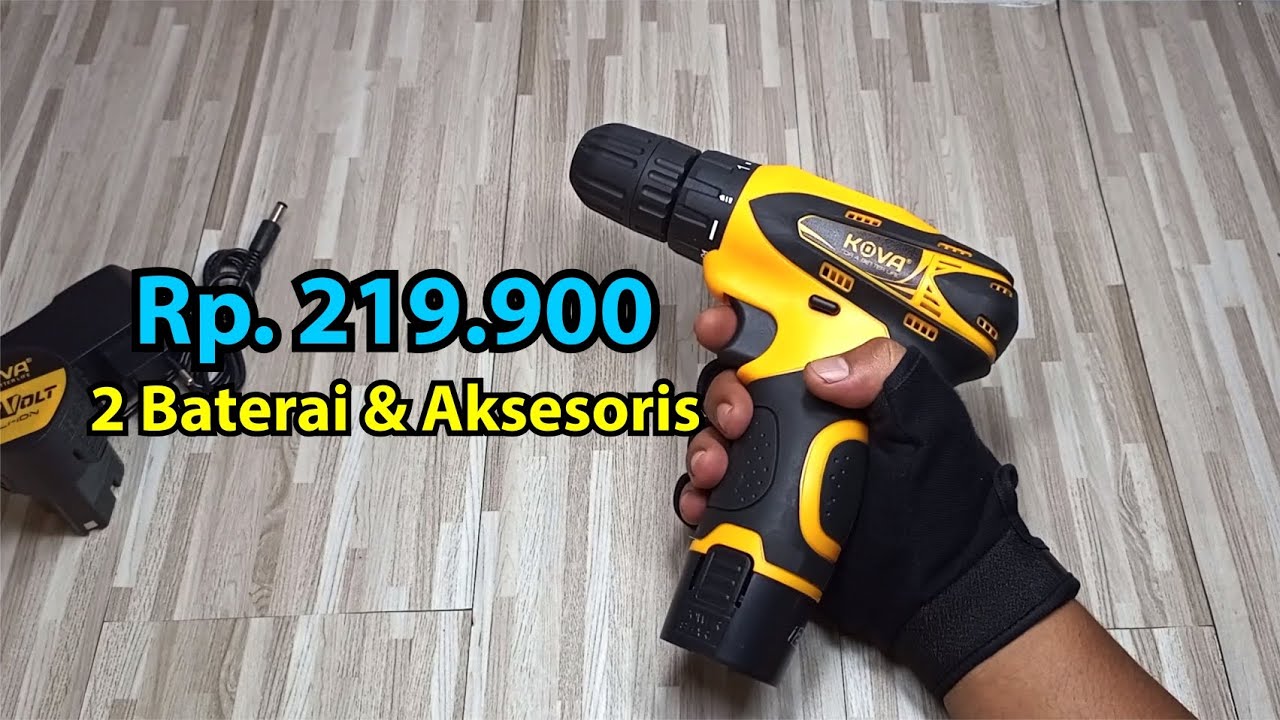 Cordless Drill Kova 12v, Review lengkap bor baterai murah saat flash sale