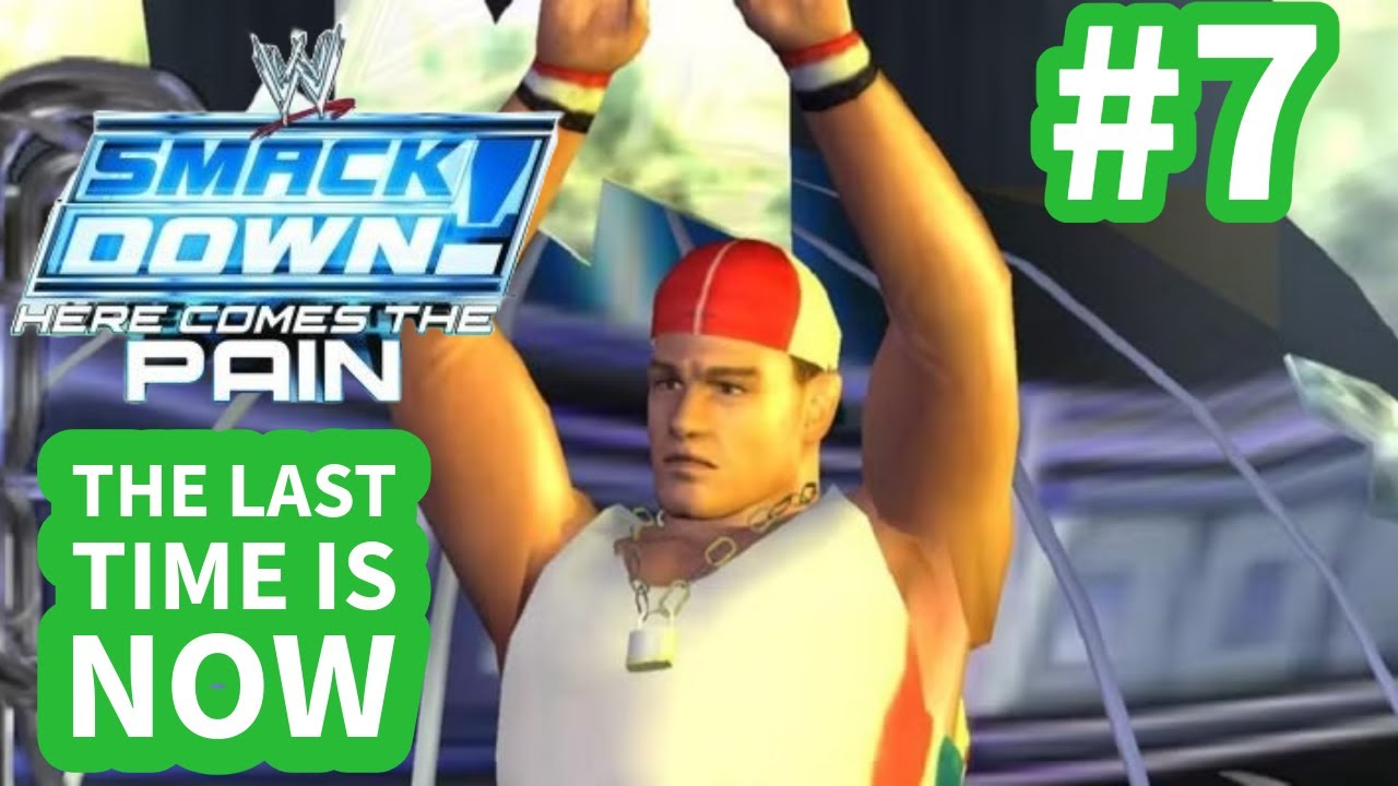 JOHN CENA HERE COMES THE PAIN SEASON MODE LIVE EP 7 THE LAST TIME IS NOW
