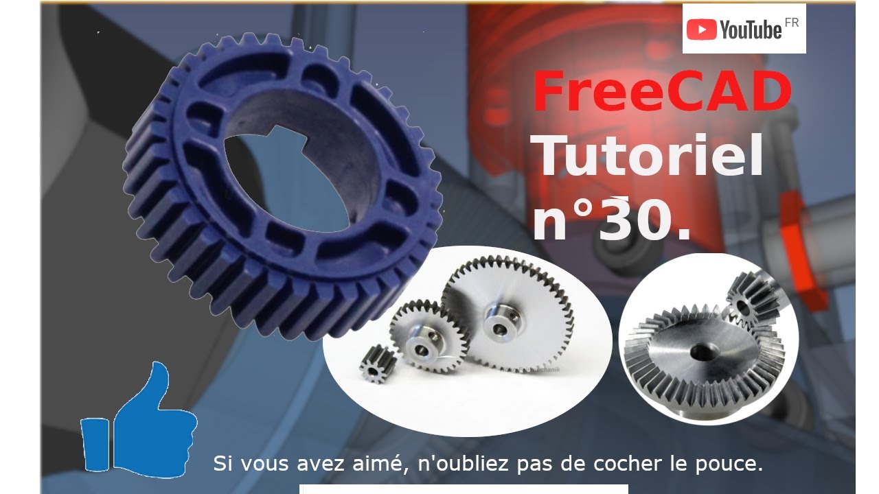 freecad (réalisation de pignons)