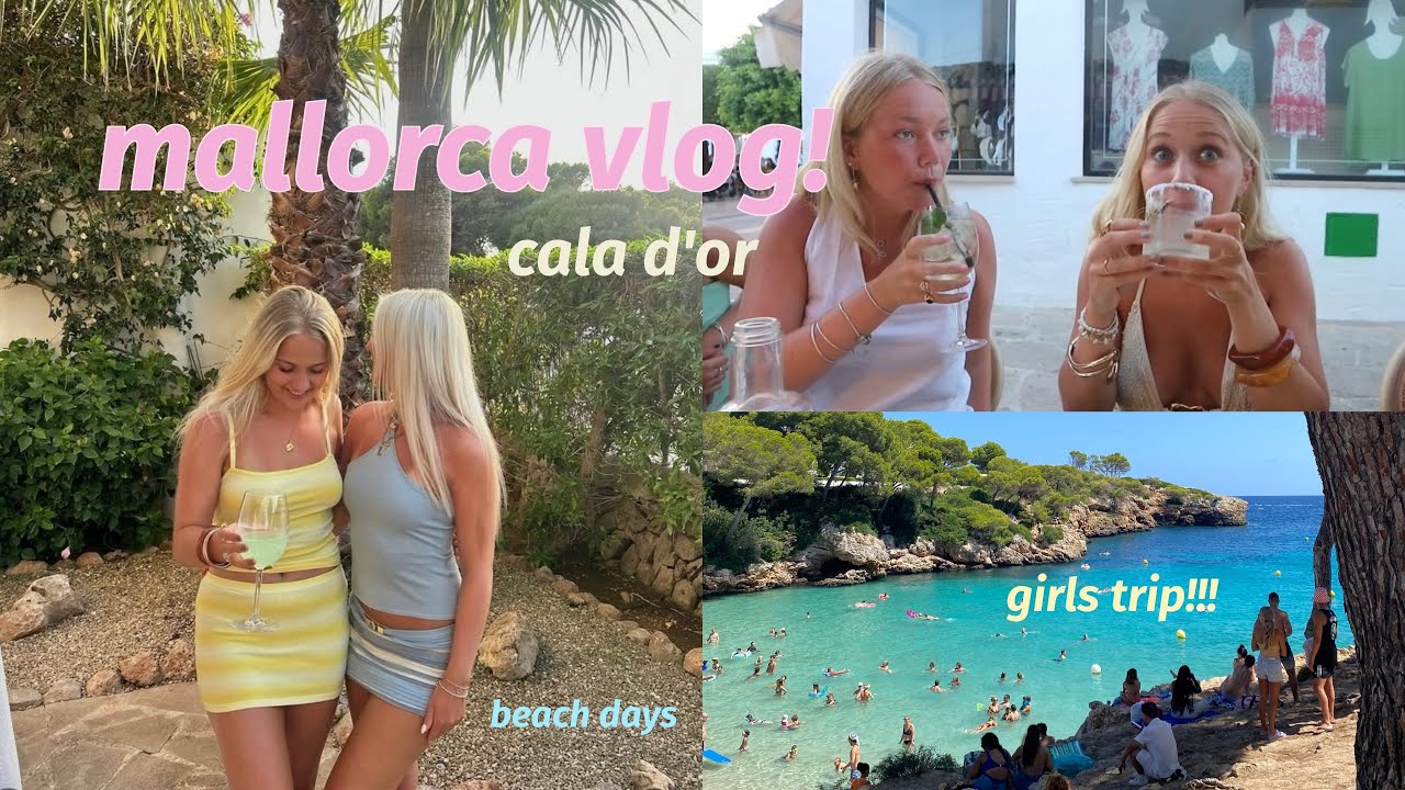 A CRAZY GIRLS TRIP TO MALLORCA!