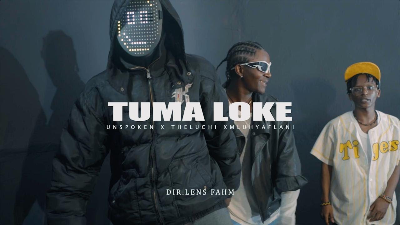 Unspoken Salaton ft. Mluhyaflani & TheLuchi - Tuma Loke | Official Music Video