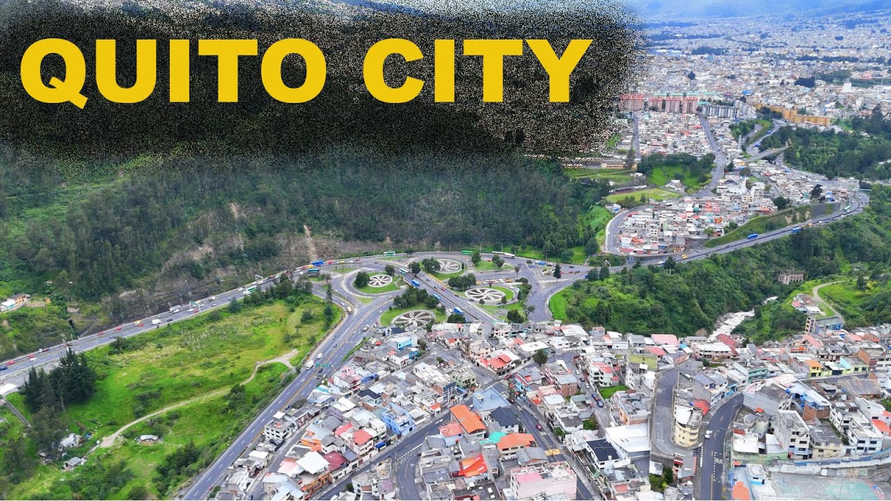 QUITO CITY