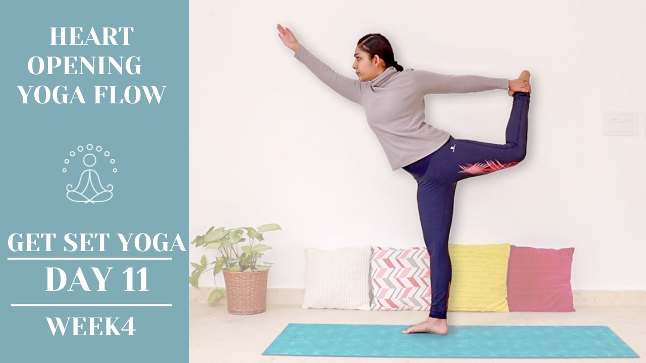 Day 11 | 40 mins Heart Opening Yoga Practice | Get Set Yoga - 8 Week Journey | Bharti Yoga