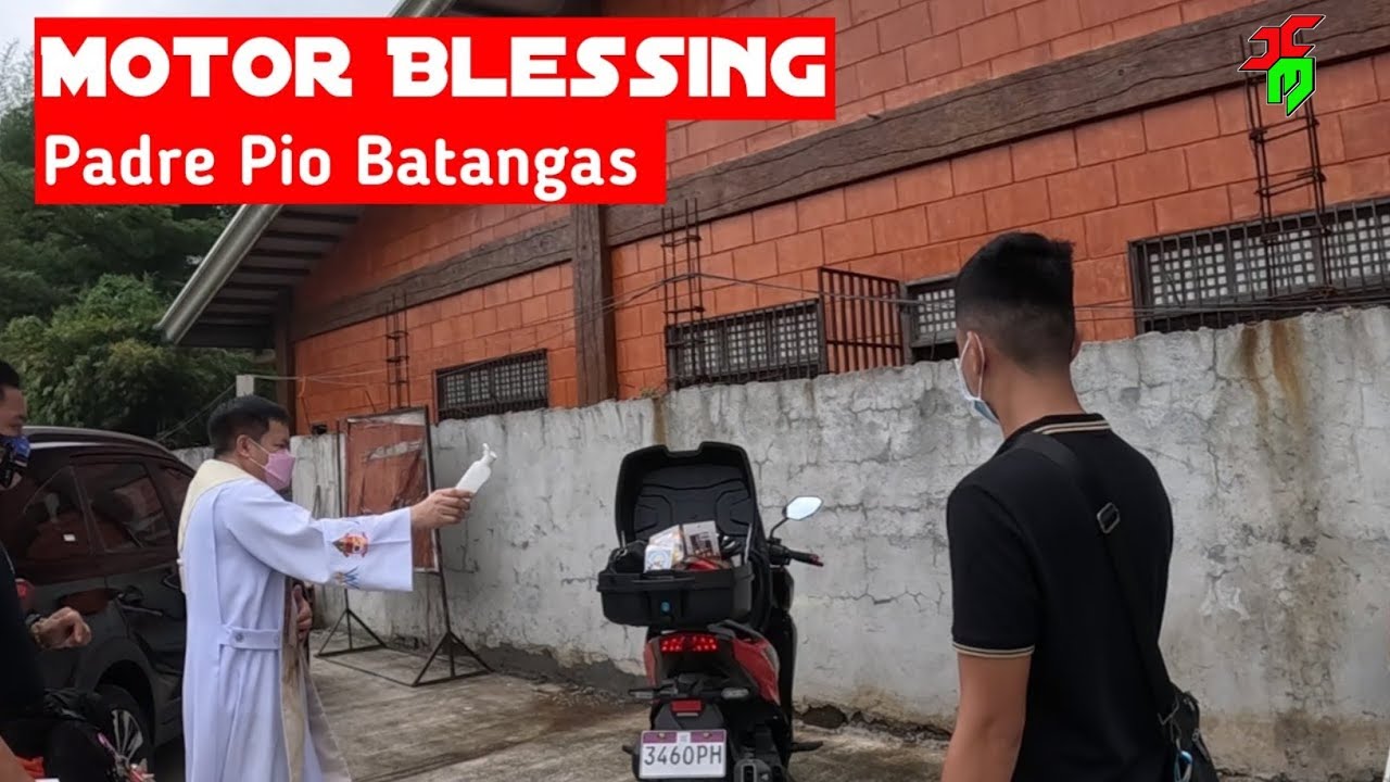 Motor blessing sa Padre Pio Batangas