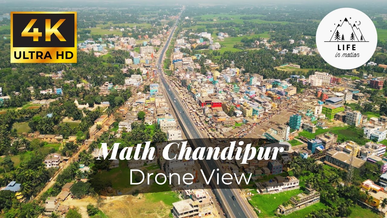 Math Chandipur Drone View in 4K | Math Chandipur, Purba Medinipur | Life in Motion