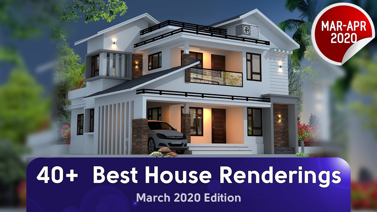 Best 41 house renderings of March 2020