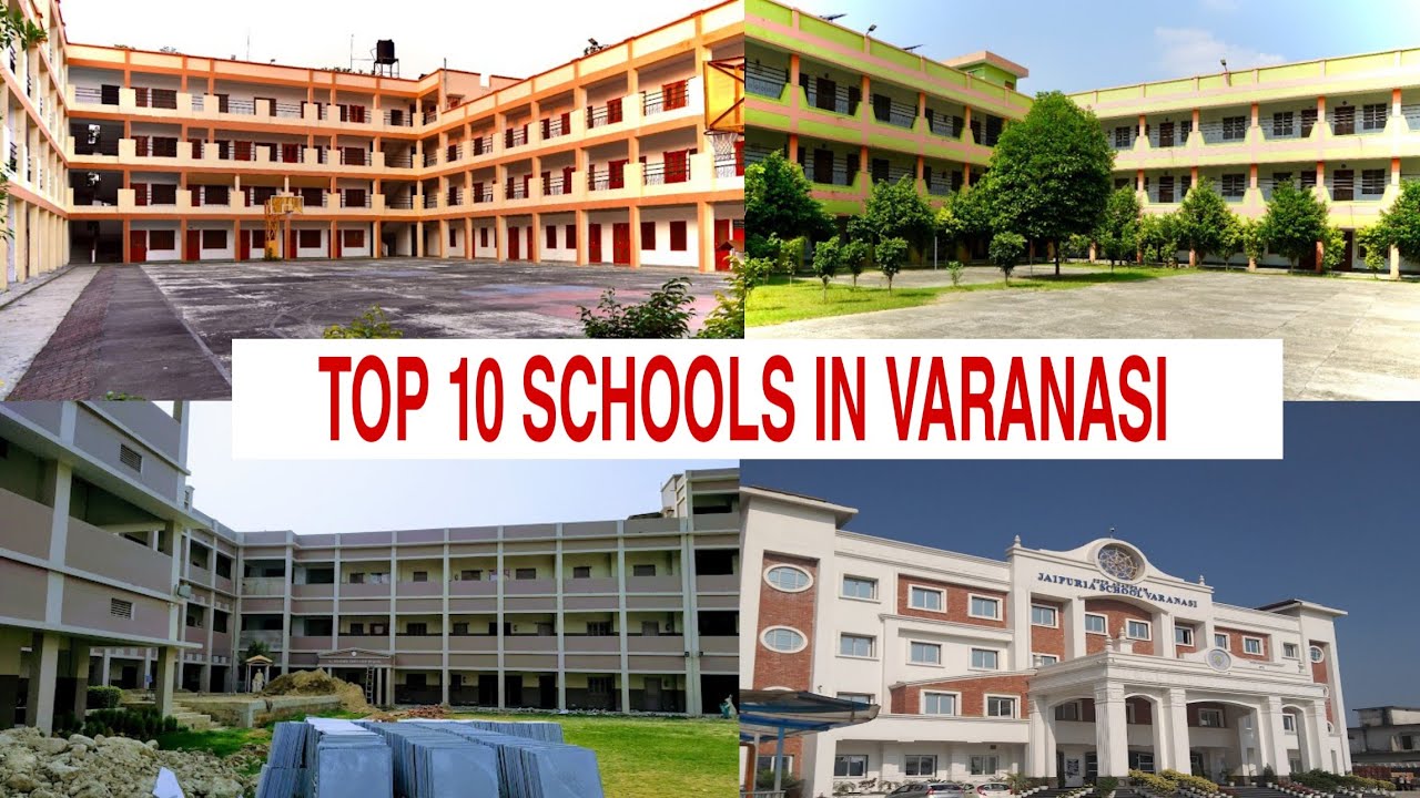 Best schools in Banaras// Top 10 schools in vanarasi #banaras #banarasi #vanaras