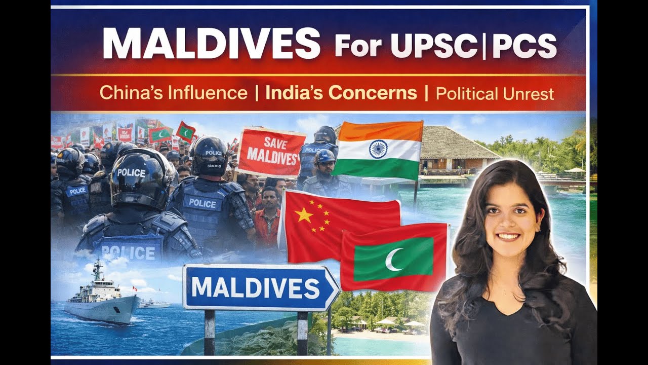 Lecture 8- Maldives, UPSC, PCS