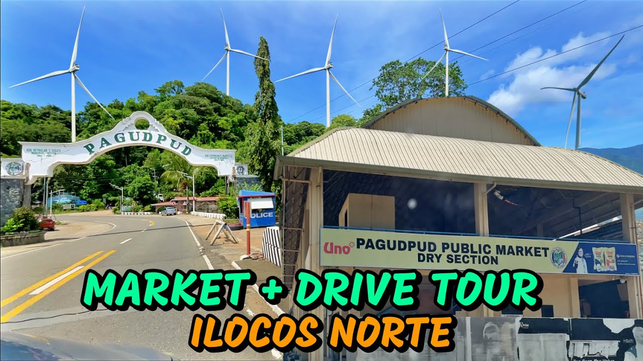 Pagudpud New Public Market + Wind Mills Drive Tour 🇵🇭 Ilocos Norte 🚗 North Luzon Loop Road Trip