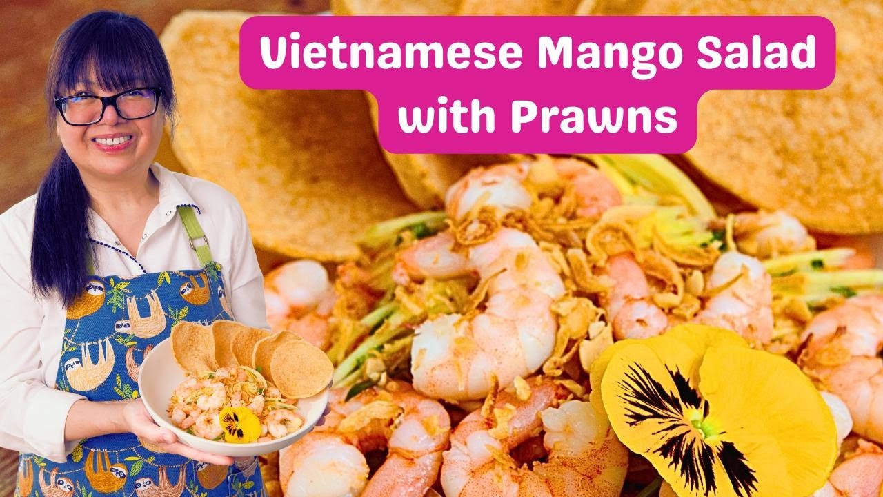Vietnamese Green Mango Salad with Prawn (BBC Masterchef Quarterfinalist)