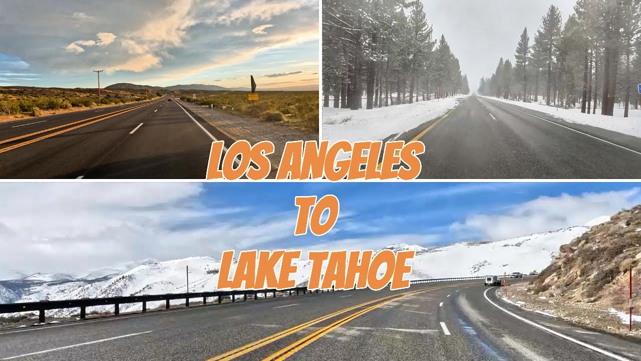 4K- Los Angeles to Lake Tahoe Scenic Drive 4K California to Nevada
