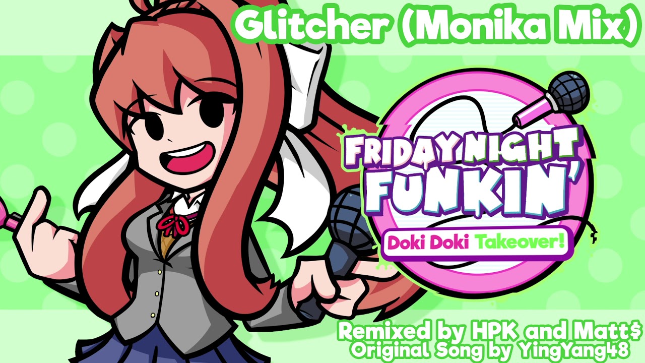 Doki Doki Takeover! OST - Glitcher (Monika Mix) 【Off Vocal】