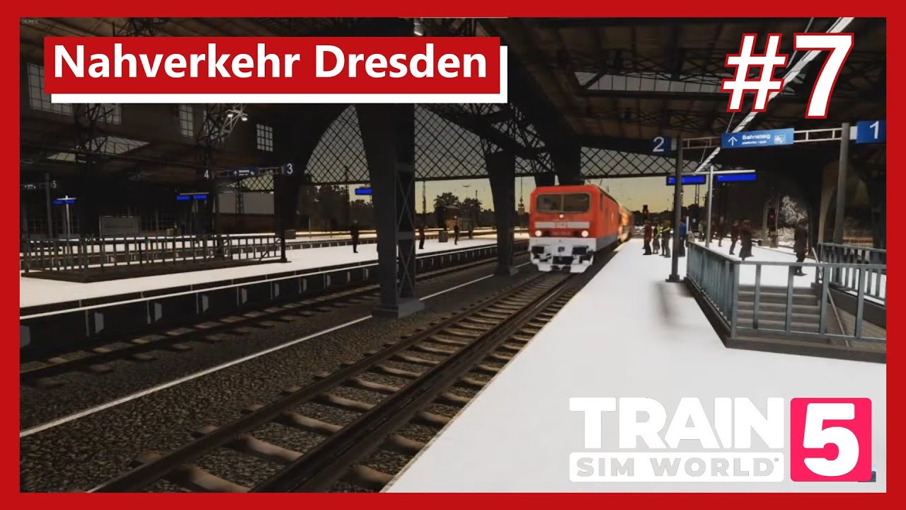 Train Sim World 5: Nahverkehr Dresden: Dresden - Riesa #7