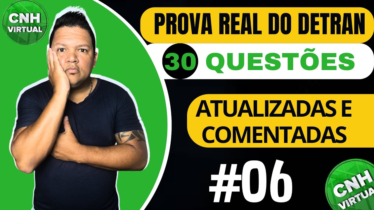 PROVA REAL DO DETRAN 2026, SIMULADO DETRAN 2026, EXAMETEÓRICO DETRAN 2026 COMENTADO E ATUALIZADO.