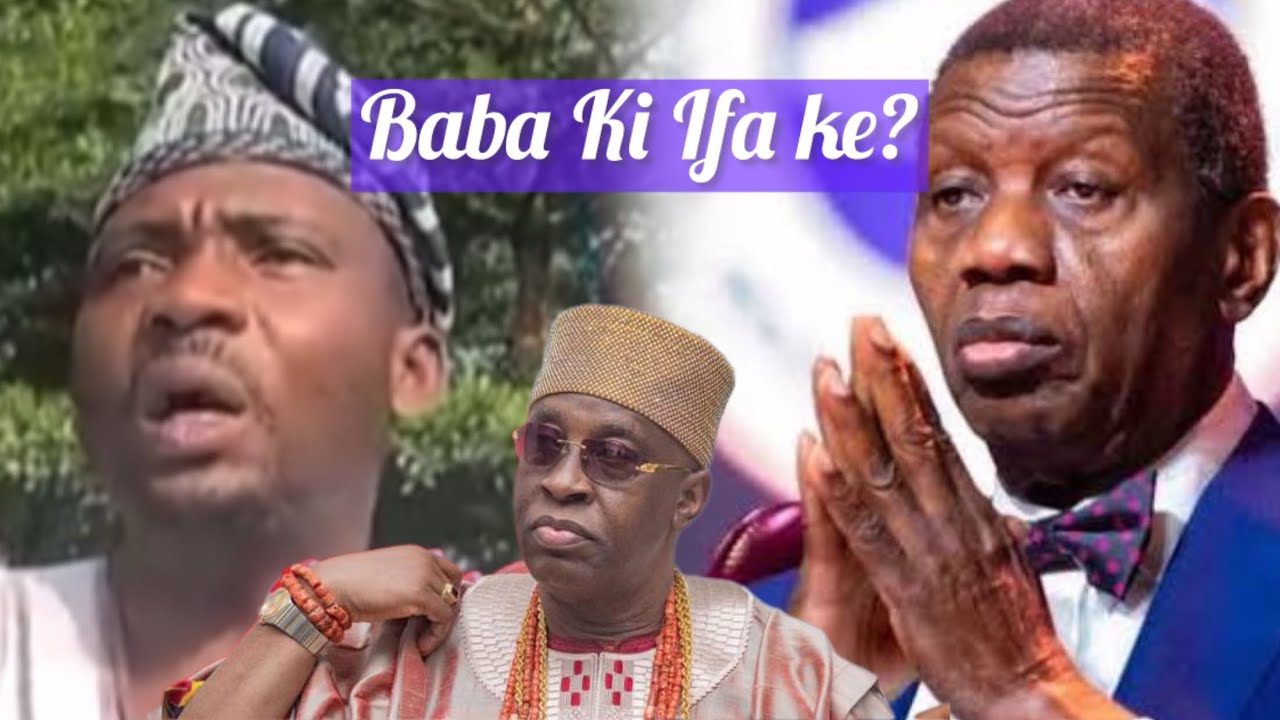 Baba Adeboye versus Tani Olohun on kiki IFA,  won ni 