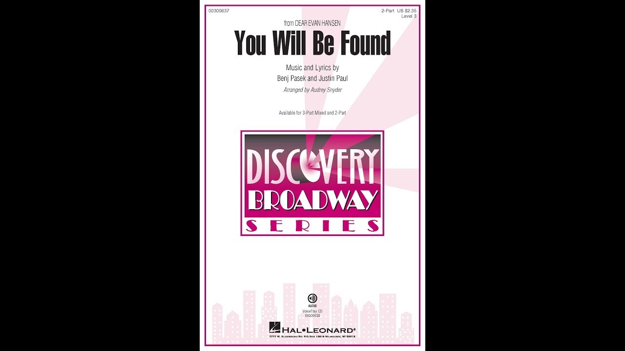 You Will Be Found (from Dear Evan Hansen) (2-Part Choir) - Arranged by Audrey Snyder