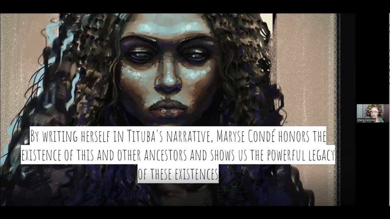 Tituba, Maryse Condé And Escrevivência: Black Women And The Word As Legacy