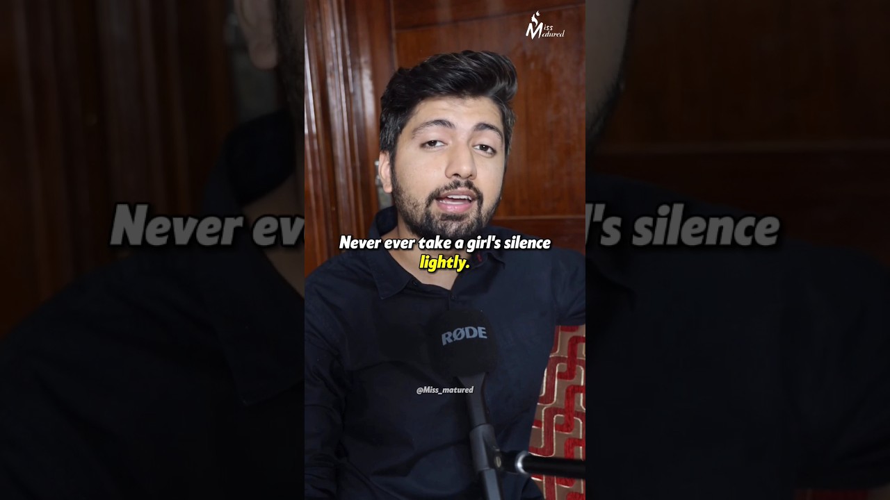 Never ever take a girl's Silence lightly | Miss Matured | #missmaturedquotes #shorts #status #quotes
