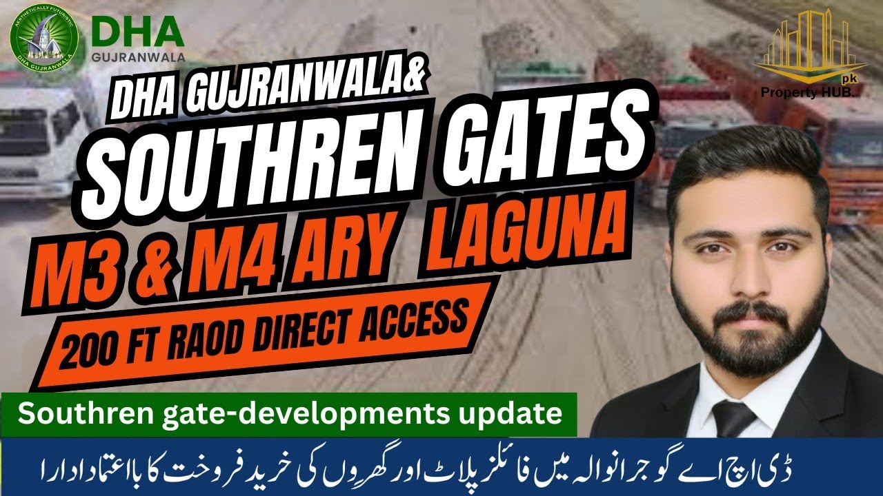 DHA Gujranwala southren gate and M sector Conection.M3&M4 main bouleward.Ary Laguna.property HUB. pk