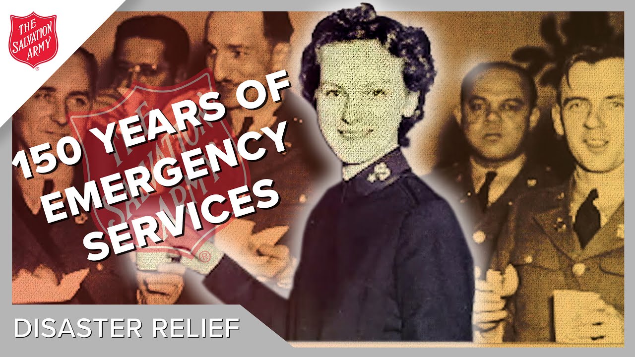 The History of Salvation Army Emergency Disaster Services