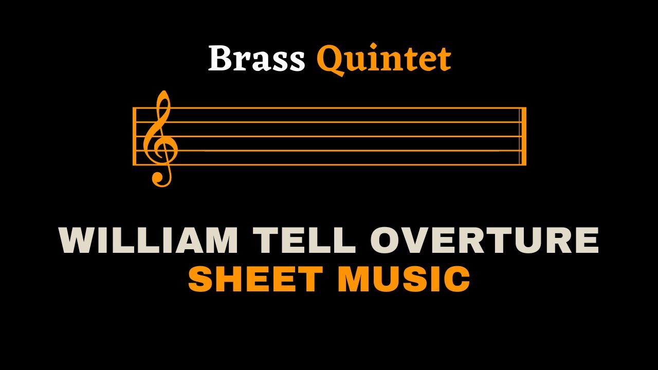 Rossini - William Tell Overture | Brass Quintet (Sheet Music/Full Score)