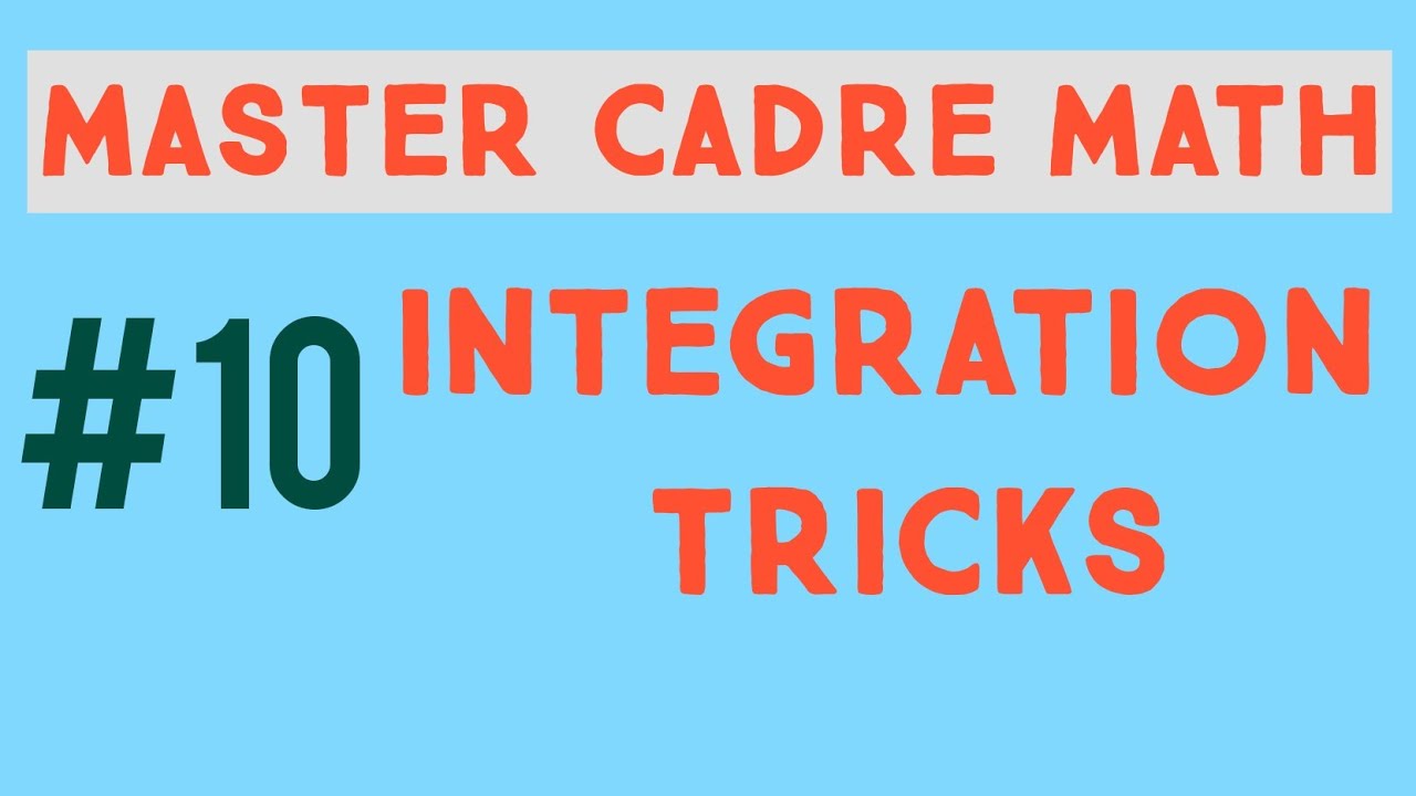 Master Cadre Math Online Classes  | Integration Tricks | Math Mentor
