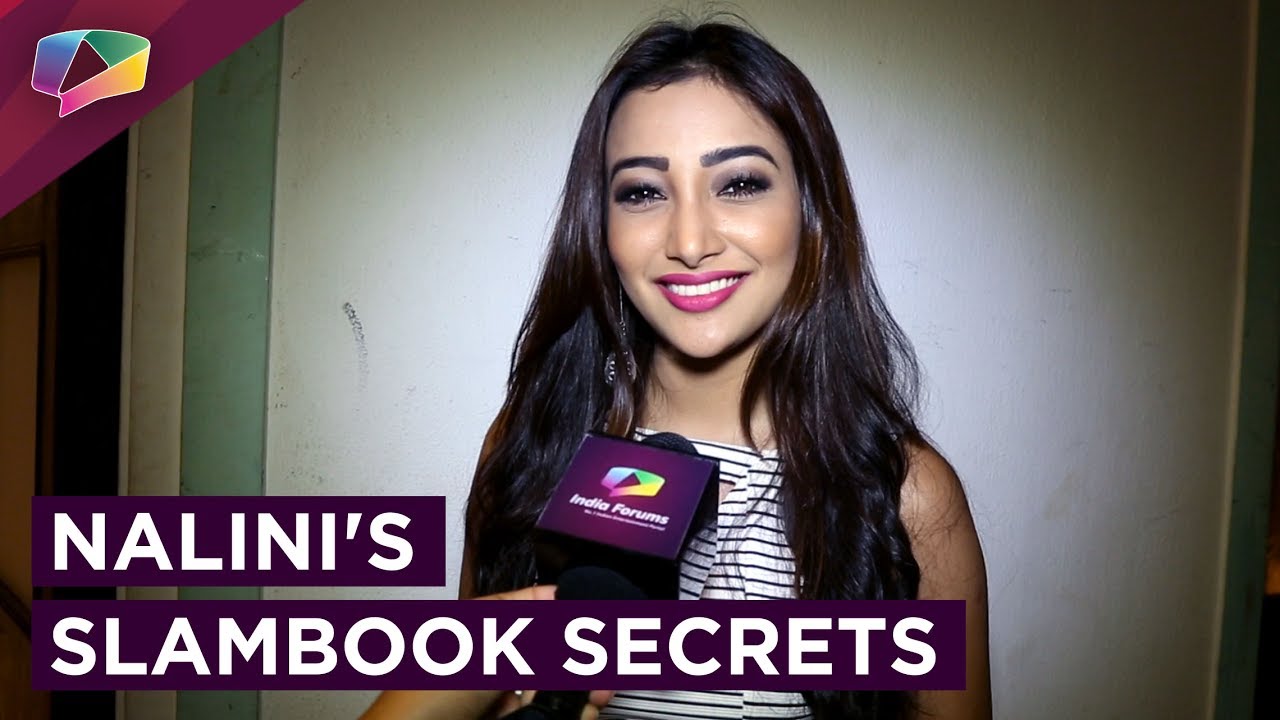 Nalini Negi Aka Riya Shares Her Slambook Secrets With India Forums | Naamkaran | Star Plus