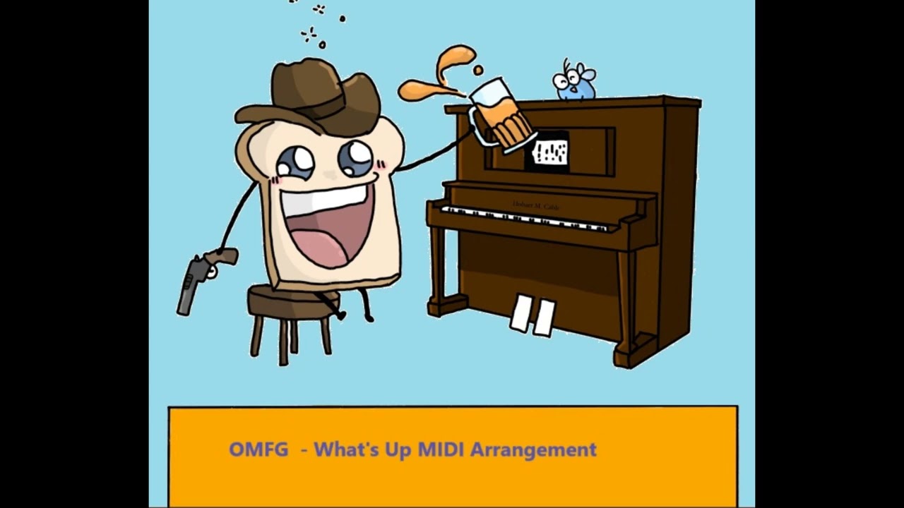 OMFG - What's Up MIDI Arrangement