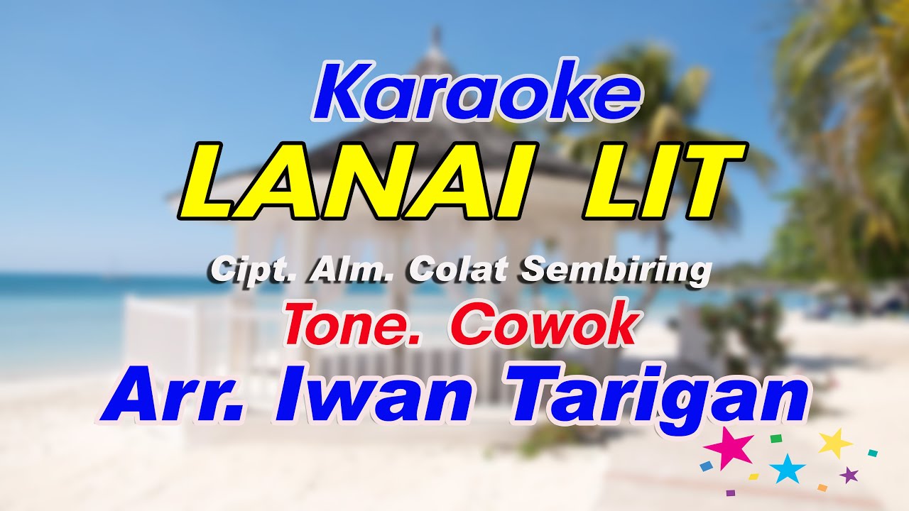 Karaoke Lagu Karo  Lanai Lit Cowok