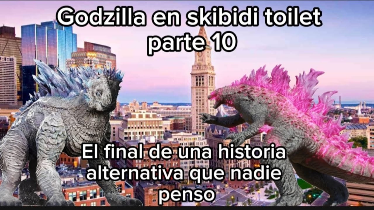 ¿que pasaría si godzilla estubiera en skibidi toilet? serie completa,escenas nuevas @DaFuq!?Boom!